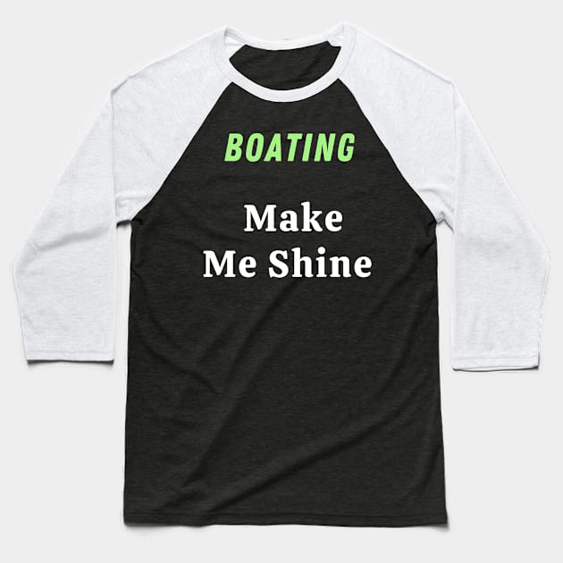 Boating Baseball T-Shirt by Mdath